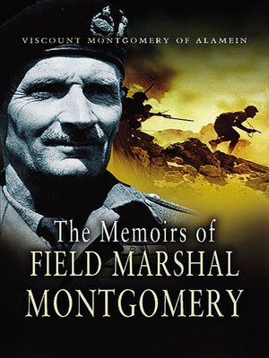 cover image of The Memoirs of Field Marshal Montgomery